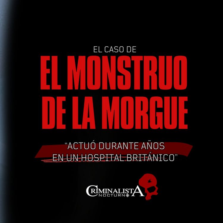 cover art for El caso de David Fuller "El Monstruo de la Morgue" 