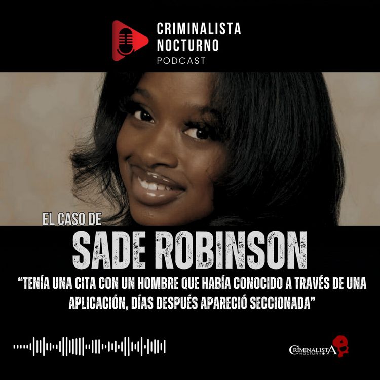 cover art for El caso de Sade Robinson | Criminalista Nocturno