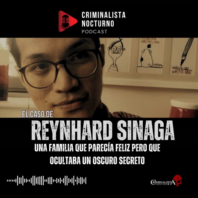 cover art for El caso de Reynhard Sinaga | Criminalista Nocturno