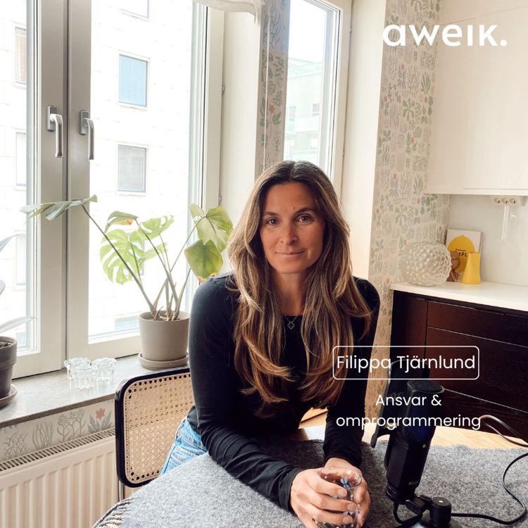 cover art for Att ta ansvar för sitt liv och omprogrammera sig, med Filippa Tjärnlund