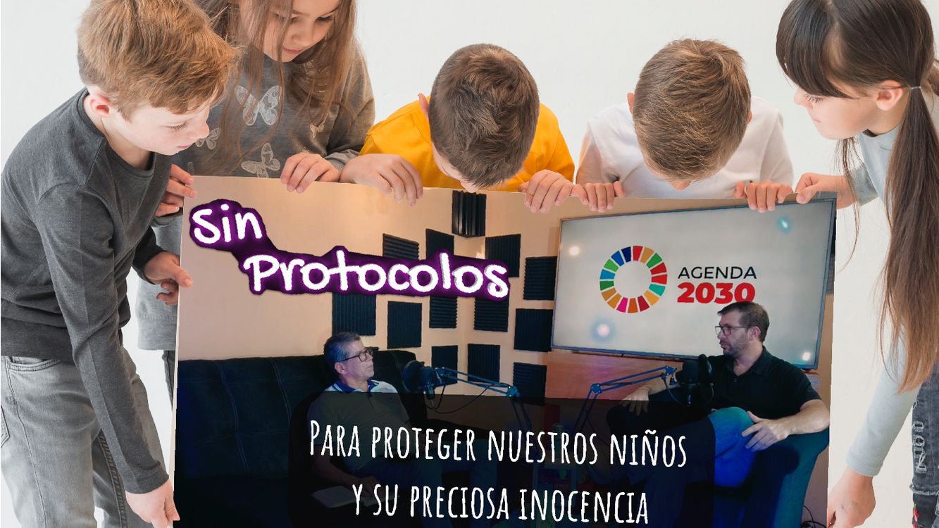 cover art for Sin Protocolos -  Para proteger nuestros niños y su preciosa inocencia