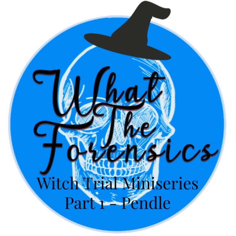 cover art for Witch Trial Miniseries Part 1 - Pendle
