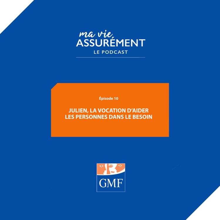 cover art for Julien, la vocation d’aider les personnes dans le besoin