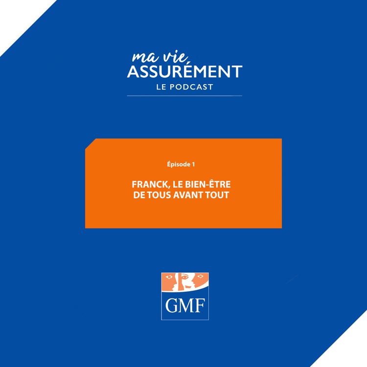 cover art for Franck, le bien-être de tous avant tout