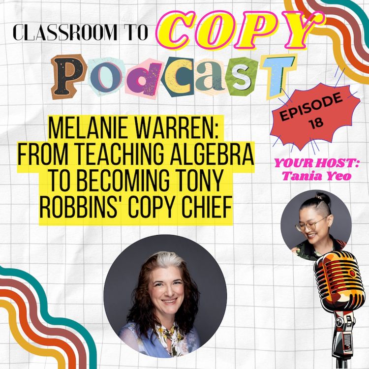 cover art for Melanie Warren - From Teaching 9th-Grade Algebra to Becoming Tony Robbins' Copy Chief