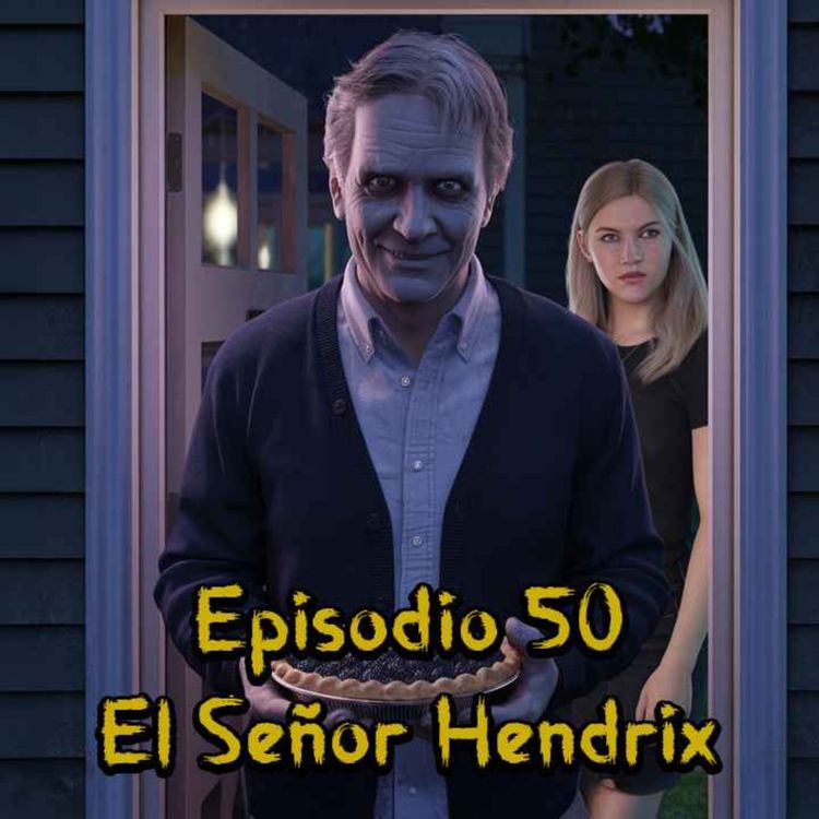 cover art for Episodio 50 - El Señor Hendrix