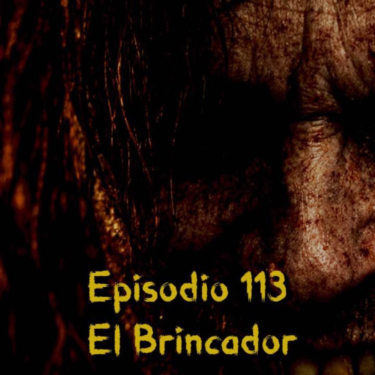 cover art for Episodio 113 - El Brincado