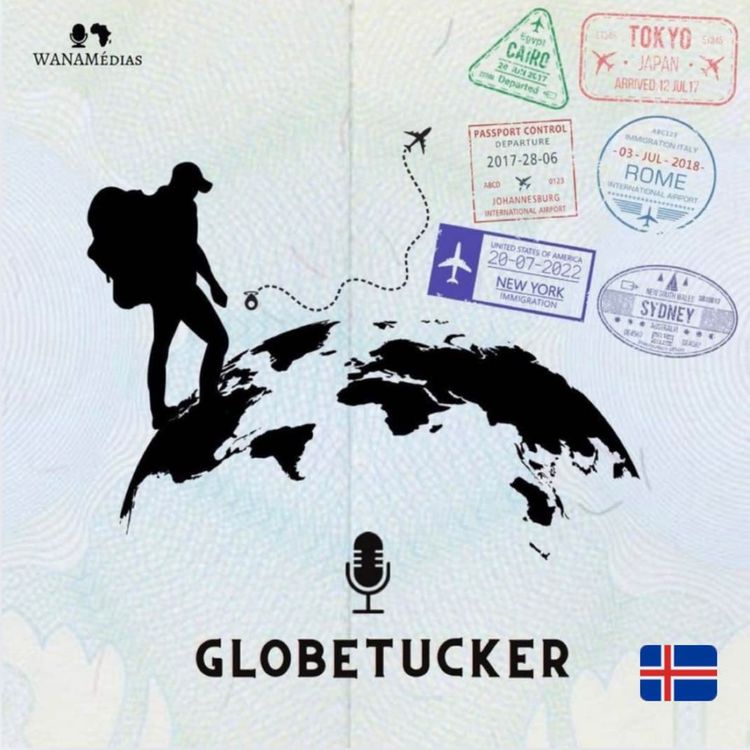 cover art for Globetucker - Étape 38 : L’Islande !