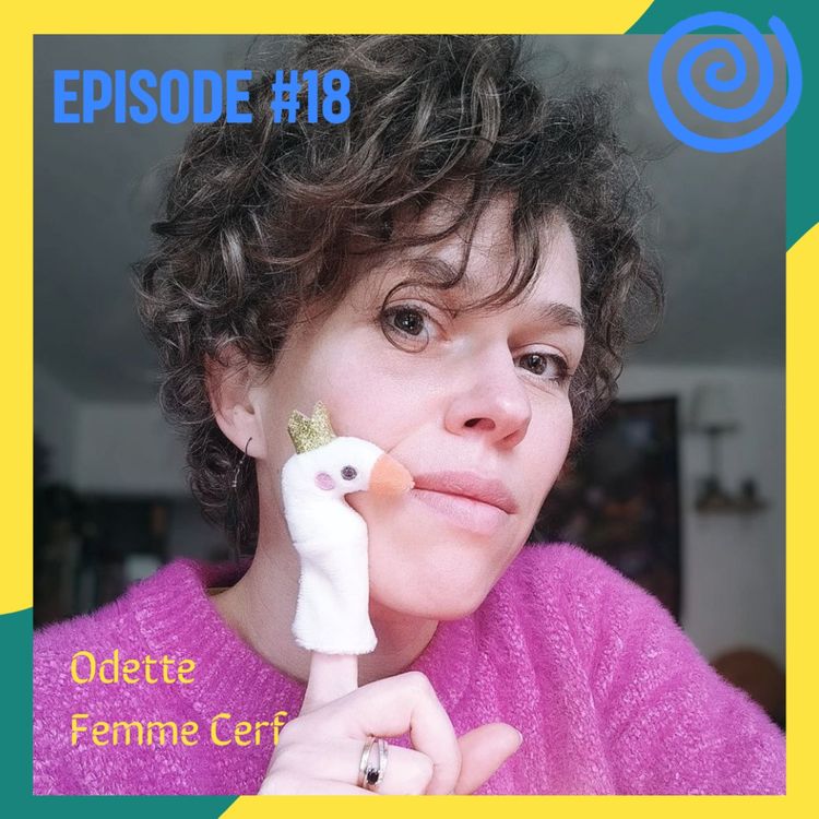 cover art for #18 - Comment se libérer de ses traumas avec Odette Femme Cerf
