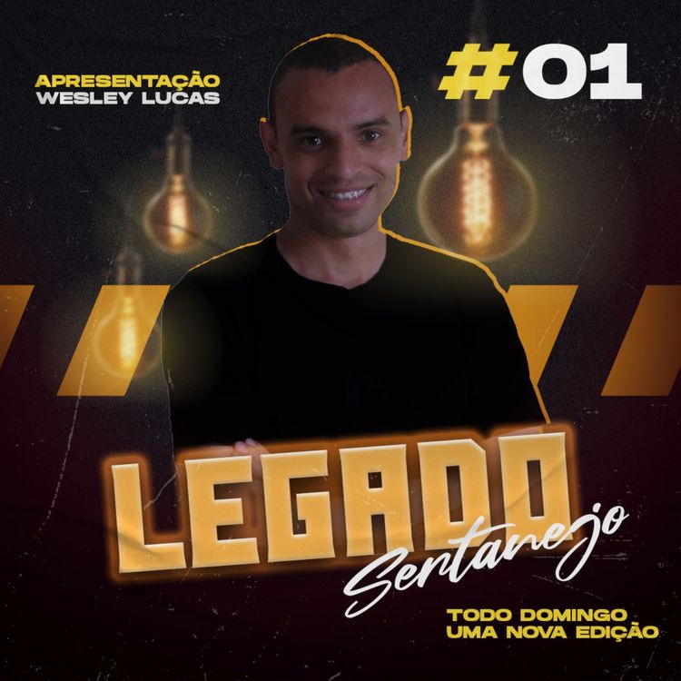 cover art for #01 - Programa legado Sertanejo