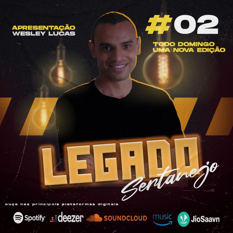 cover art for #02 - Programa legado Sertanejo