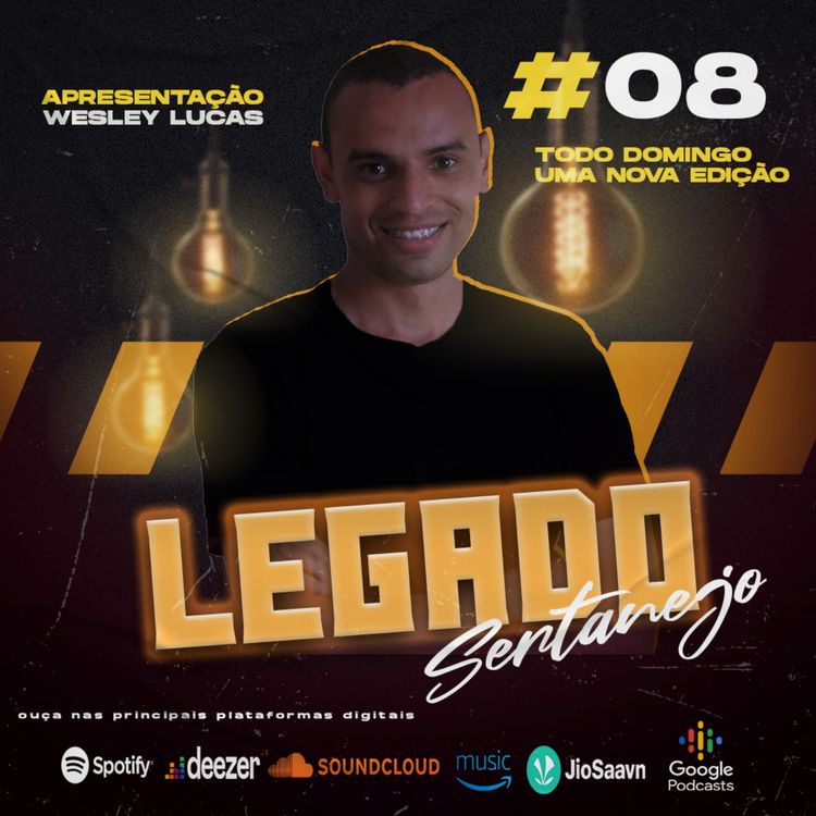 cover art for #08 - Programa Legado Sertanejo