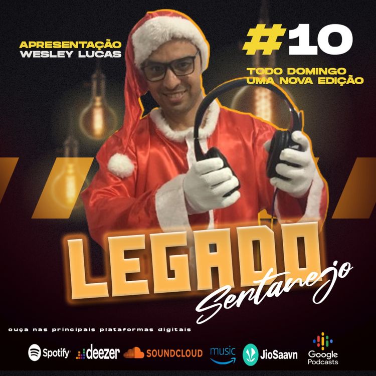 cover art for #10 - Programa Legado Sertanejo