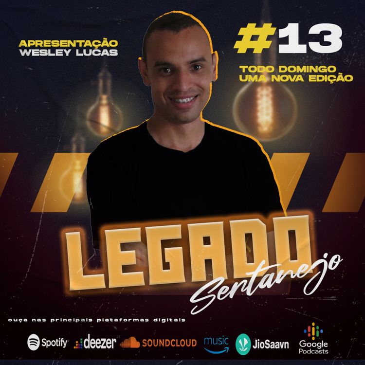 cover art for #13 - Programa Legado Sertanejo