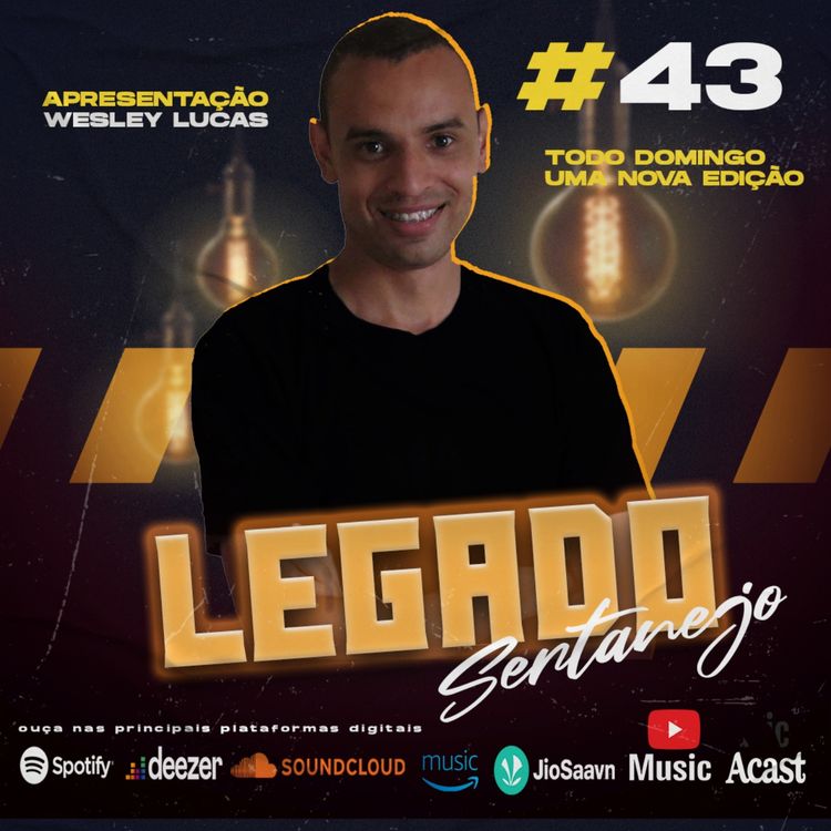 cover art for #43 - PROGRAMA LEGADO SERTANEJO