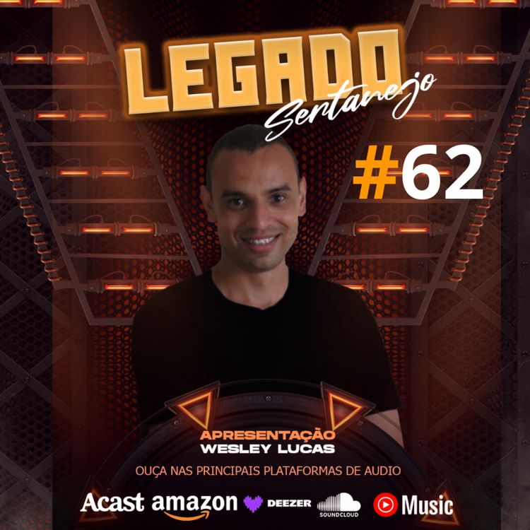 cover art for 62# PROGRAMA LEGADO SERTANEJO