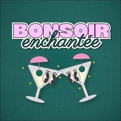 cover art for Bonsoir, enchantée
