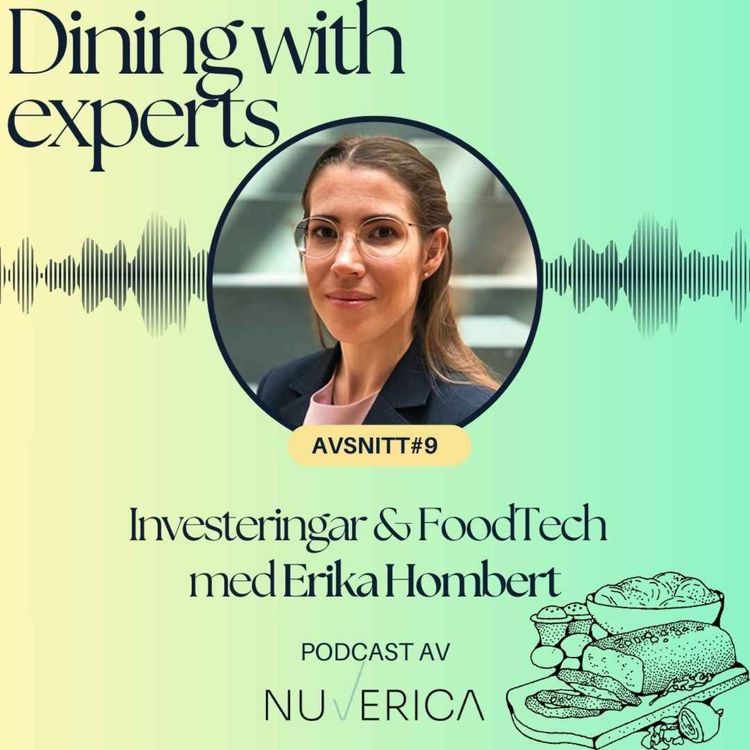 cover art for Investeringar och FoodTech med Erika Hombert