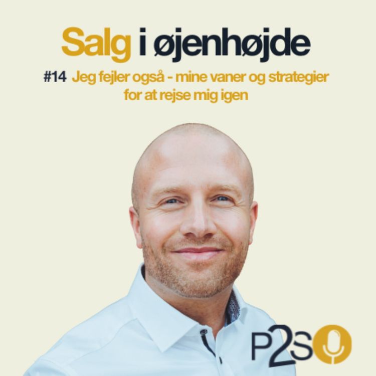 cover art for #14 Jeg fejler også - mine vaner og strategier for at rejse mig igen