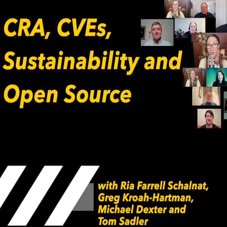 cover art for Season 2 Finale - CRA, CVEs, Sustainability and Open Source