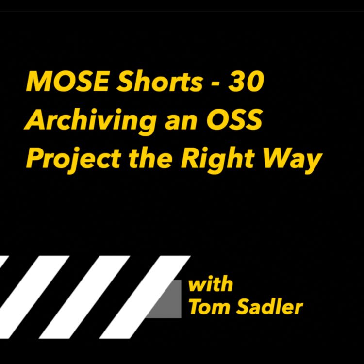 cover art for MOSE Shorts 30: Archiving a Project the Right Way