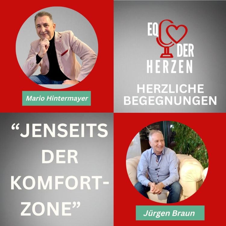 cover art for "Jenseits der Komfortzone" - eine herzliche Begegnung mit Jürgen Braun