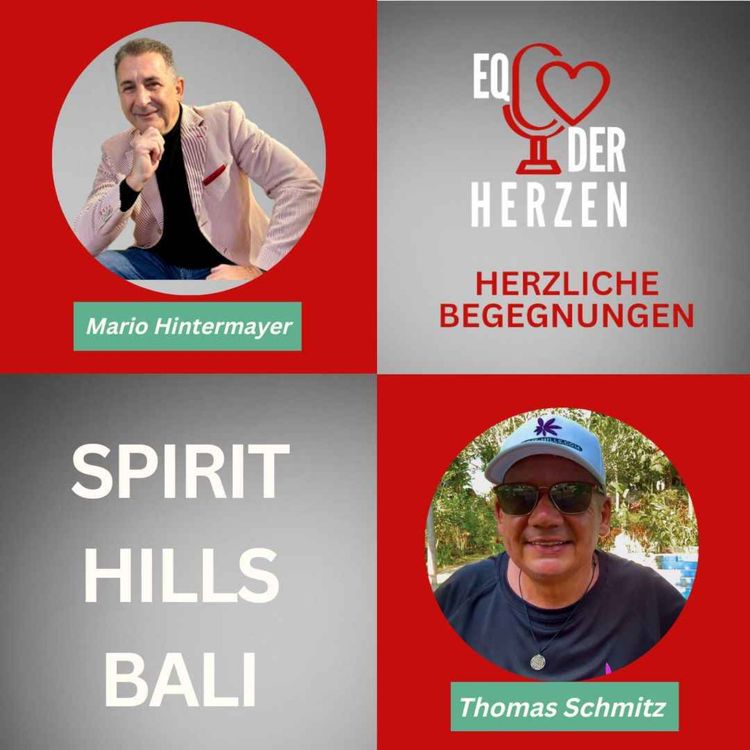 cover art for "Spirit Hills Bali, nachhaltige Investmentchancen", eine herzliche Begegnung mit Thomas Schmitz