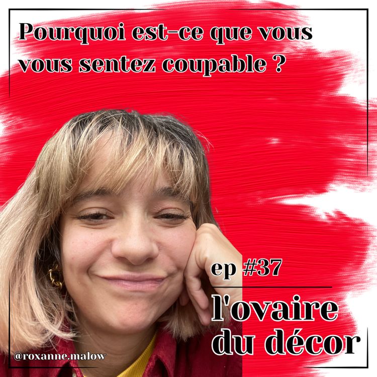 cover art for Ep #37 - De la culpabilité d'accoucher avec péridurale