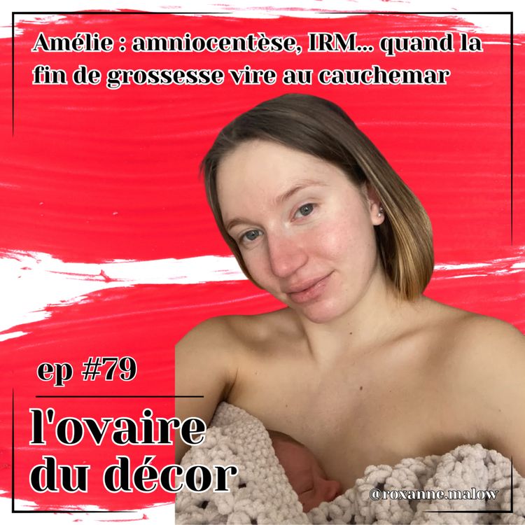 cover art for Ep #79 Amélie : quand trop de diagnostics tue le diagnostic 