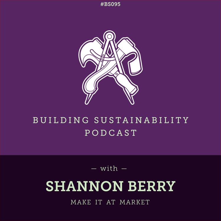 cover art for Make it at Market - Shannon Berry - BS095
