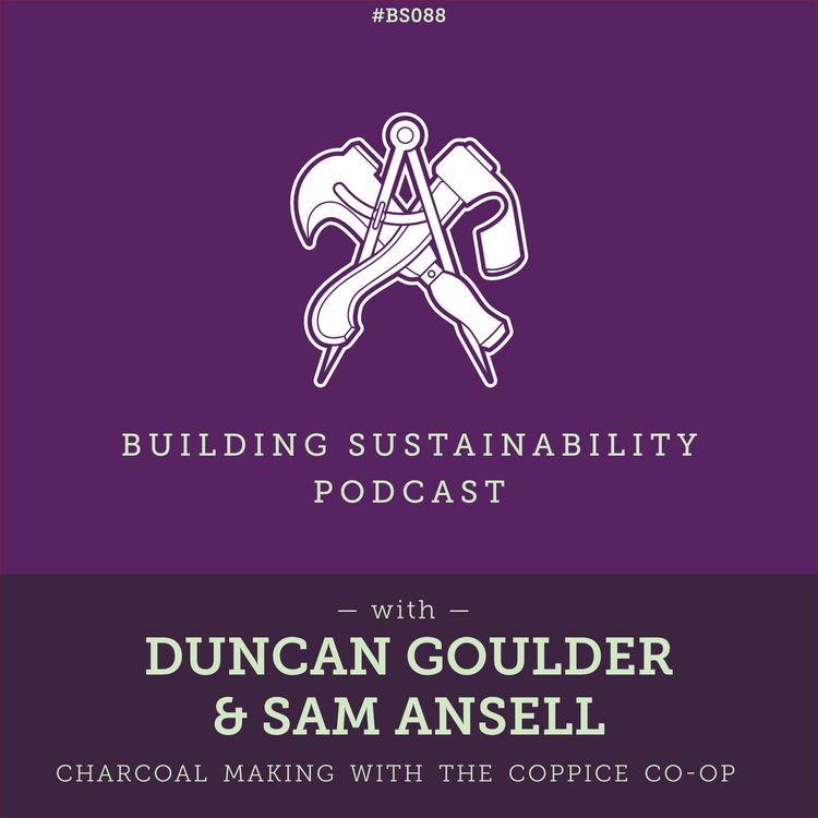 cover art for Charcoal & Biochar - Duncan Goulder & Sam Ansell - BS088