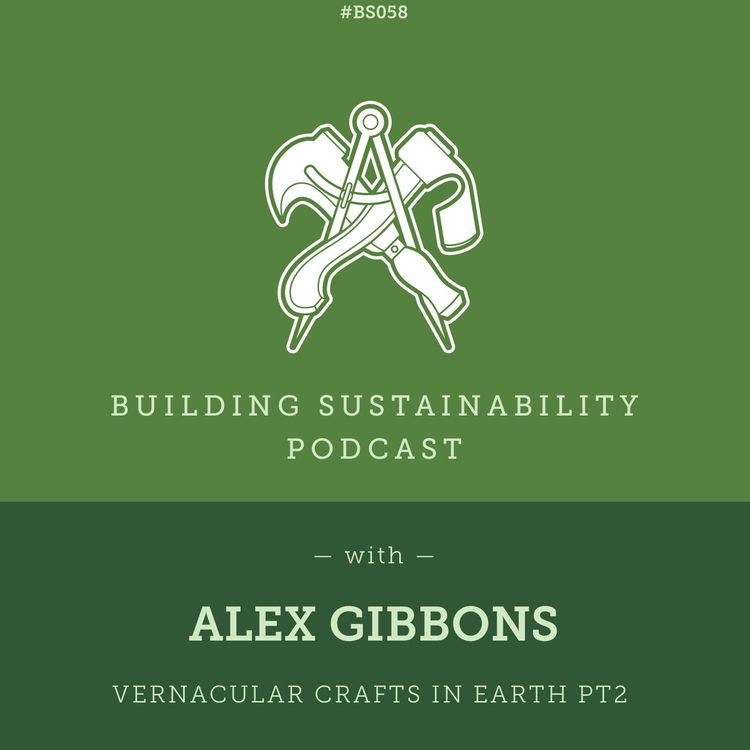 cover art for Vernacular Crafts in Earth Pt2 - Alex Gibbons - BS058