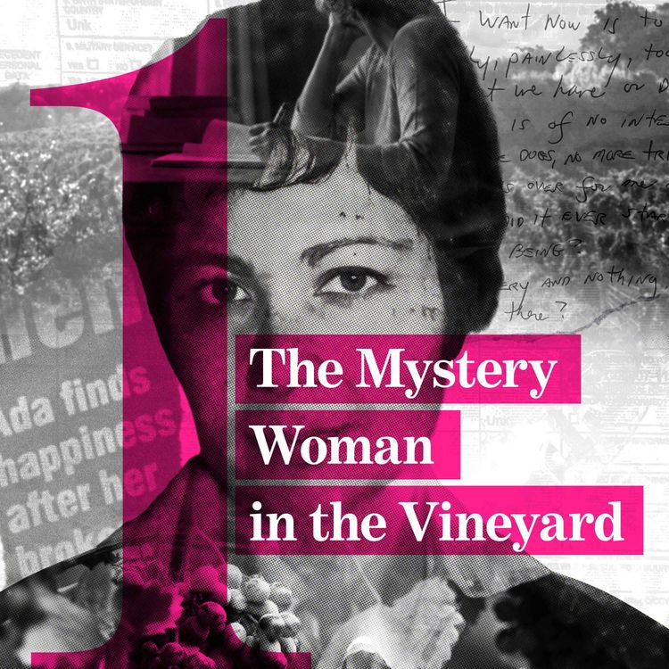 cover art for Episode 1: The Mystery Woman in the Vineyard - Ada