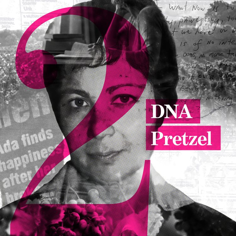 cover art for Episode 2: DNA Pretzel - Ada