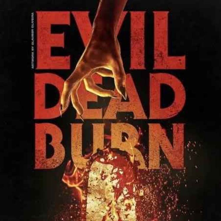 cover art for Evil Dead Burn (2026) | FRIGHT BITES