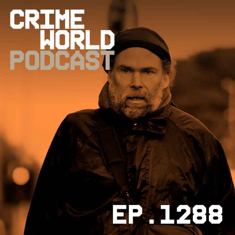 cover art for Episode 1288: Mike Gaine murder suspect speaks to Crime World