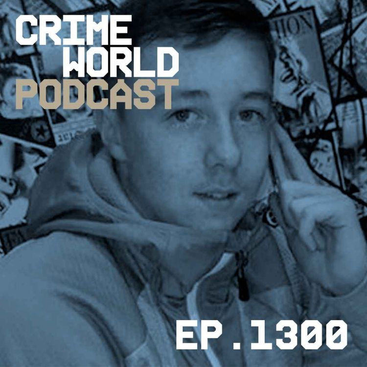 cover art for Episode 1300: How slain gangster's brother helped dispose of Keane Mulready-Woods' body parts