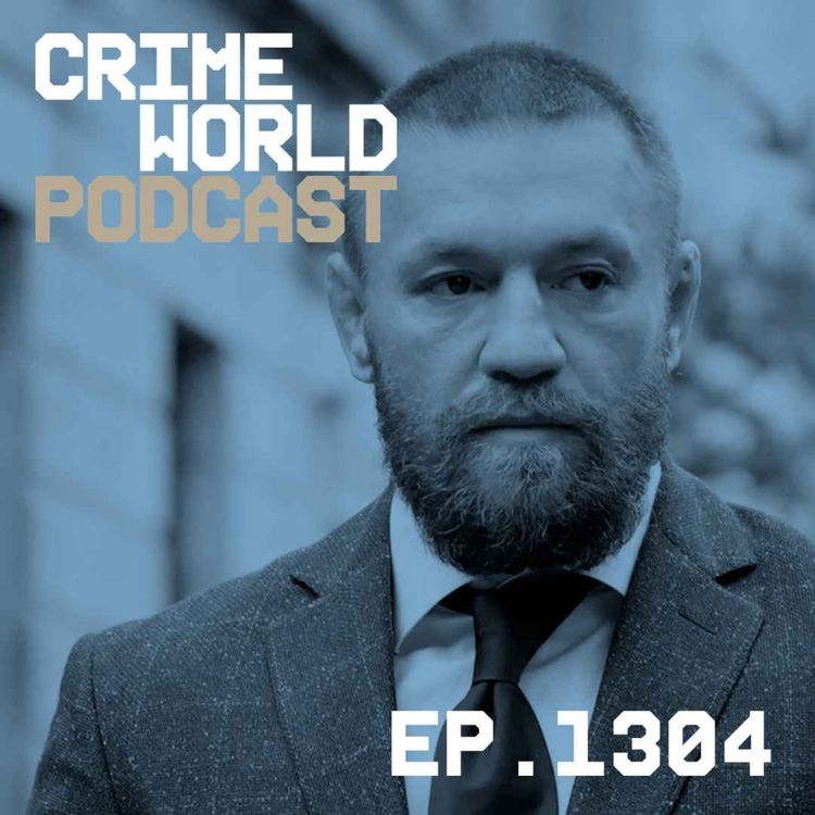 cover art for Episode 1304: Conor McGregor fails in Supreme Court bid just hours after a separate US case was dropped