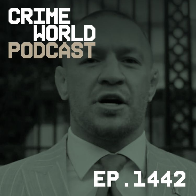 cover art for Conor McGregor’s vile rants, men in the Manosphere and an intriguing Dutch criminal (Part 1)