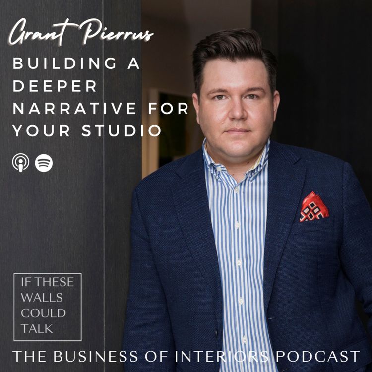 cover art for Episode 12: Building A Deeper Narrative For Your Studio With Grant Pierrus
