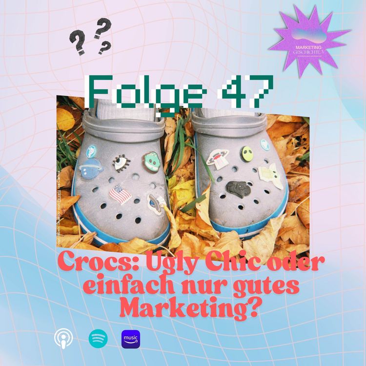 cover art for Crocs: Ugly Chic oder einfach nur gutes Marketing? 