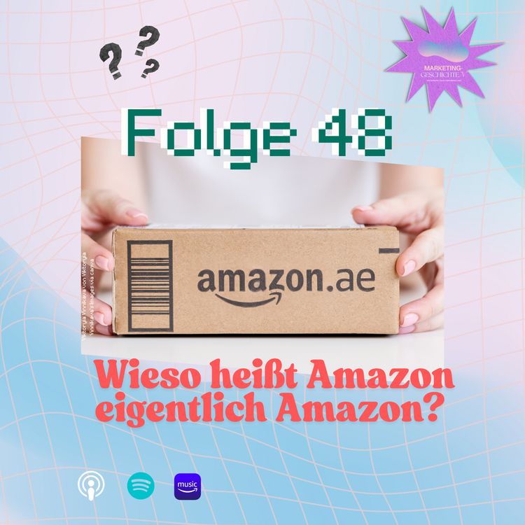 cover art for Wieso heißt Amazon eigentlich Amazon?