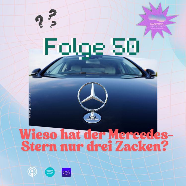 cover art for Wieso hat der Mercedes-Stern nur drei Zacken?