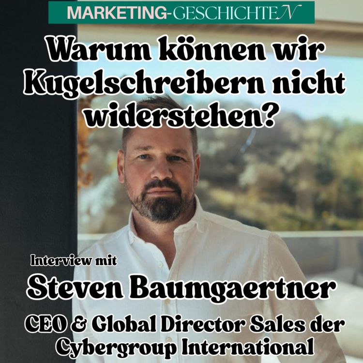 cover art for Warum können wir Werbekugelschreibern nicht widerstehen? mit Steven Baumgaertner 