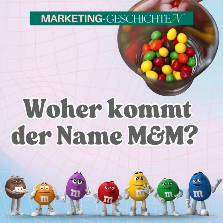 cover art for Woher kommt der Name M&M?