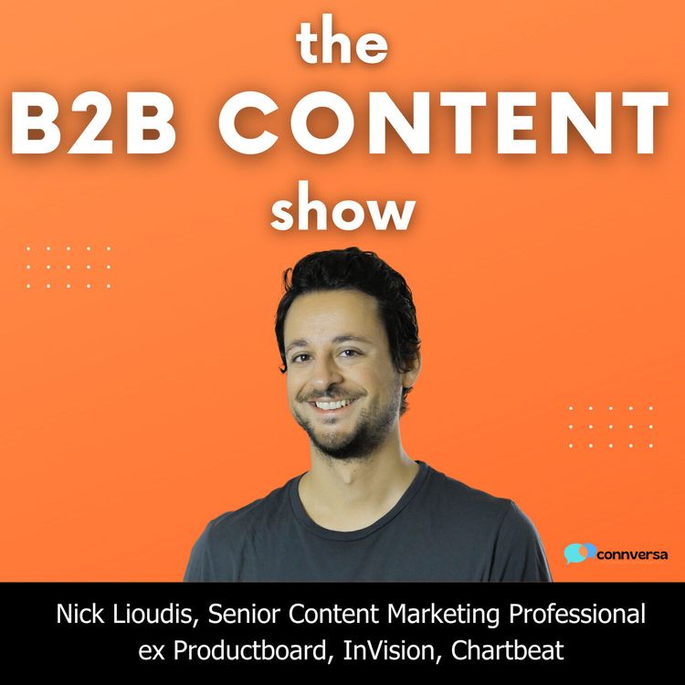cover art for What content marketers can learn from journalists w/ Nick Lioudis