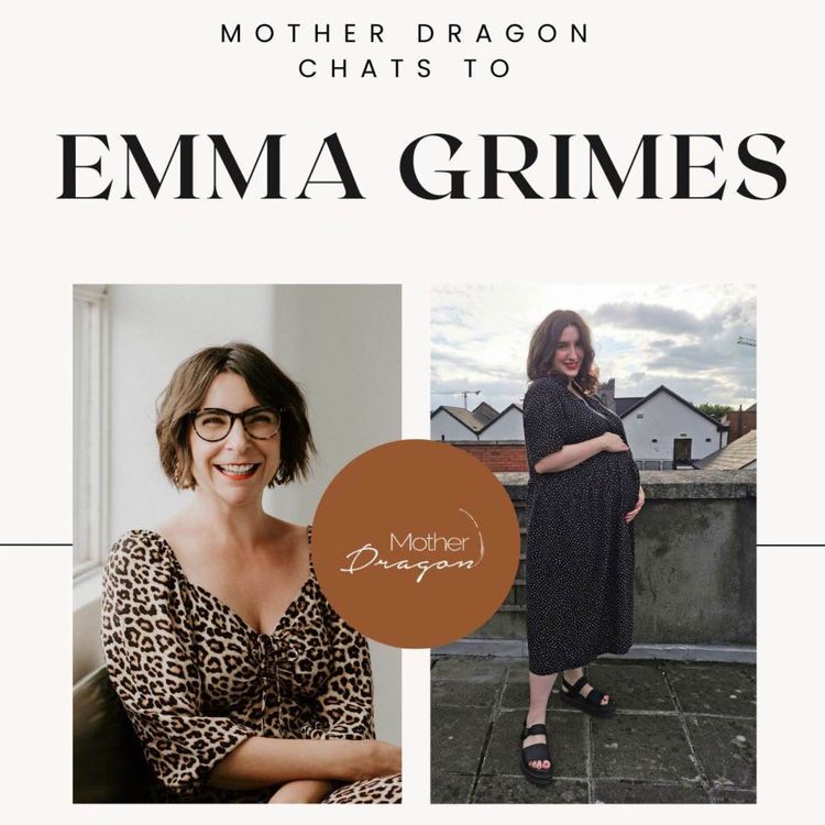 cover art for Mother Dragon Chats to Emma Grimes