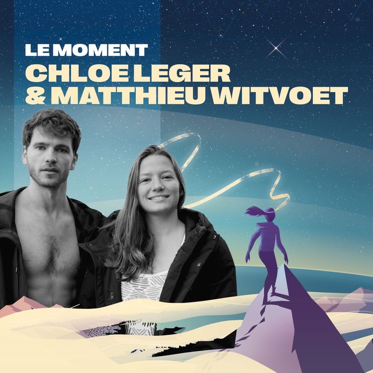 cover art for #7 - Chloé Léger & Matthieu Witvoet / Eco-aventuriers - Les défis sportifs comme levier de senbilisation écologique