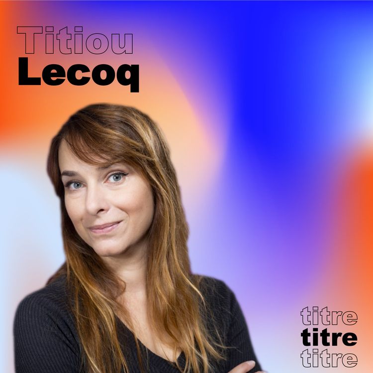 cover art for Titiou Lecoq pour son livre Une époque en or