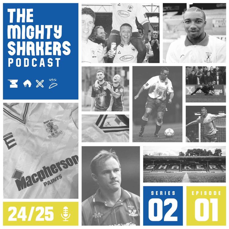 cover art for The Mighty Shakers | 2024-25 | episode 1